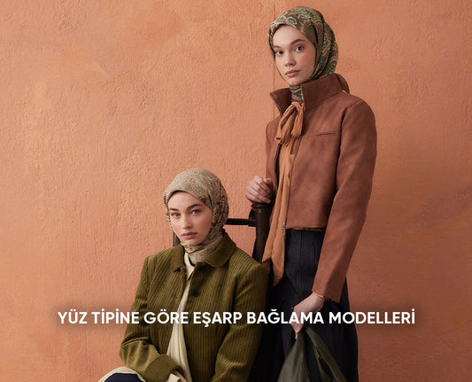 Yüz Tipine Göre Eşarp Bağlama Modelleri